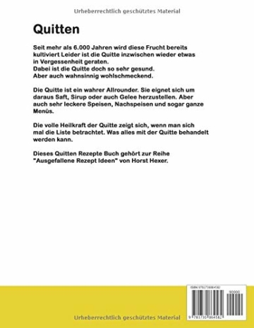 Quitten - Ausgefallene Rezept Ideen: Quitten die vergessenen Heilfrüchte - 2